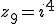 z_9=i^4